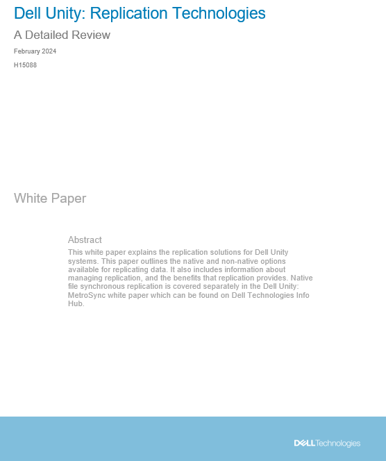 Dell Unity: Replication Technologies | Dell Technologies Info Hub