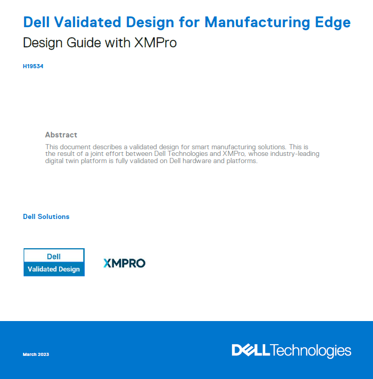 Dell Validated Design for Manufacturing Edge - Design Guide with XMPro