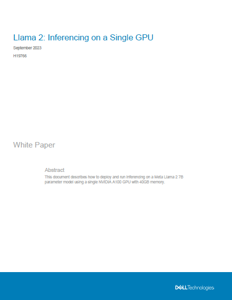 Llama 2: Inferencing On A Single GPU | Dell Technologies Info Hub