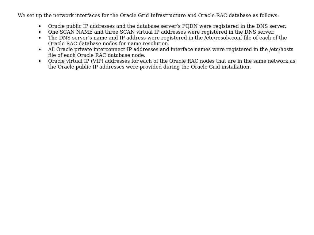 Network design for Oracle Grid Infrastructure and Oracle RAC Design