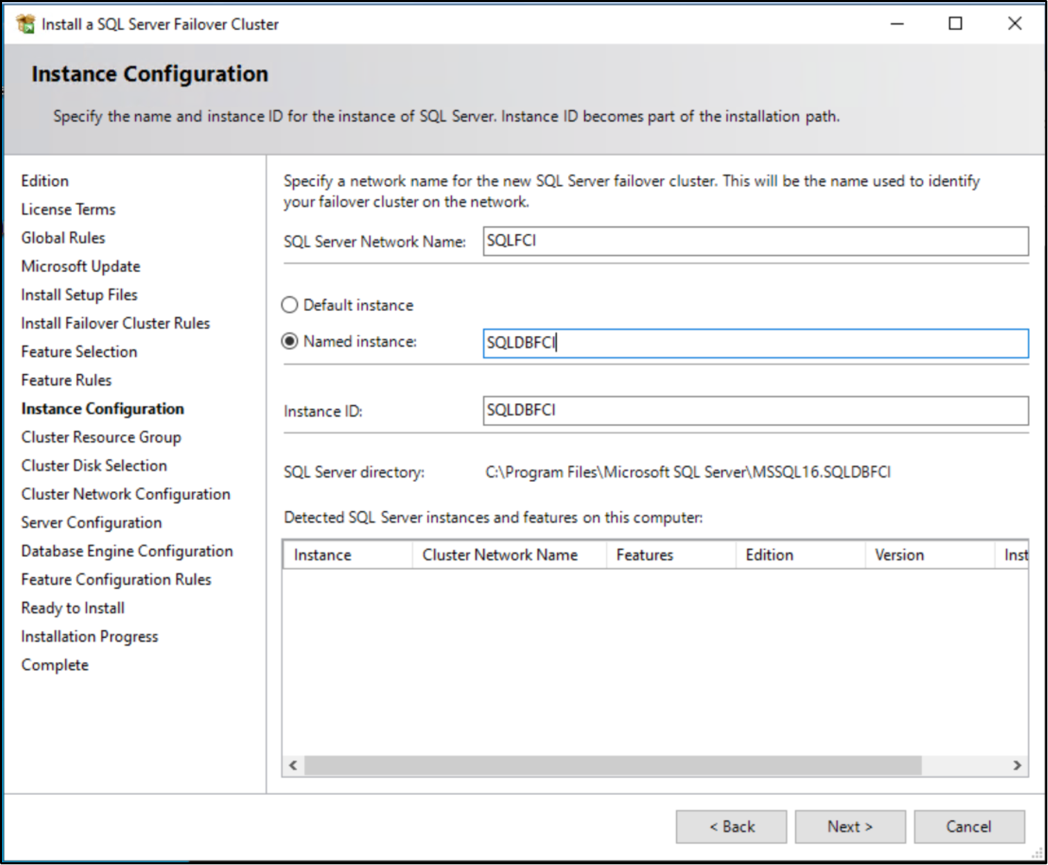 This figure shows the instance configuration to install a SQL Server Failover Cluster.