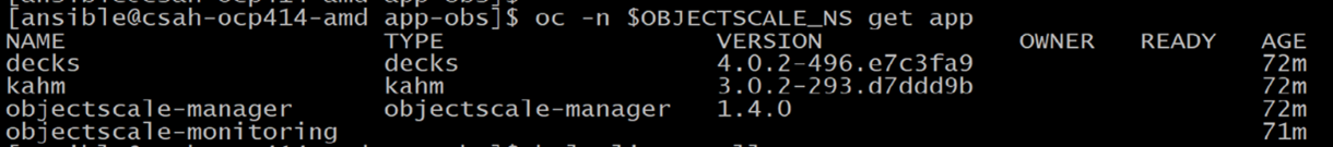 Screenshot showing the output from a command to get the Kubernetes applications to ensure all the ObjectScale components are present