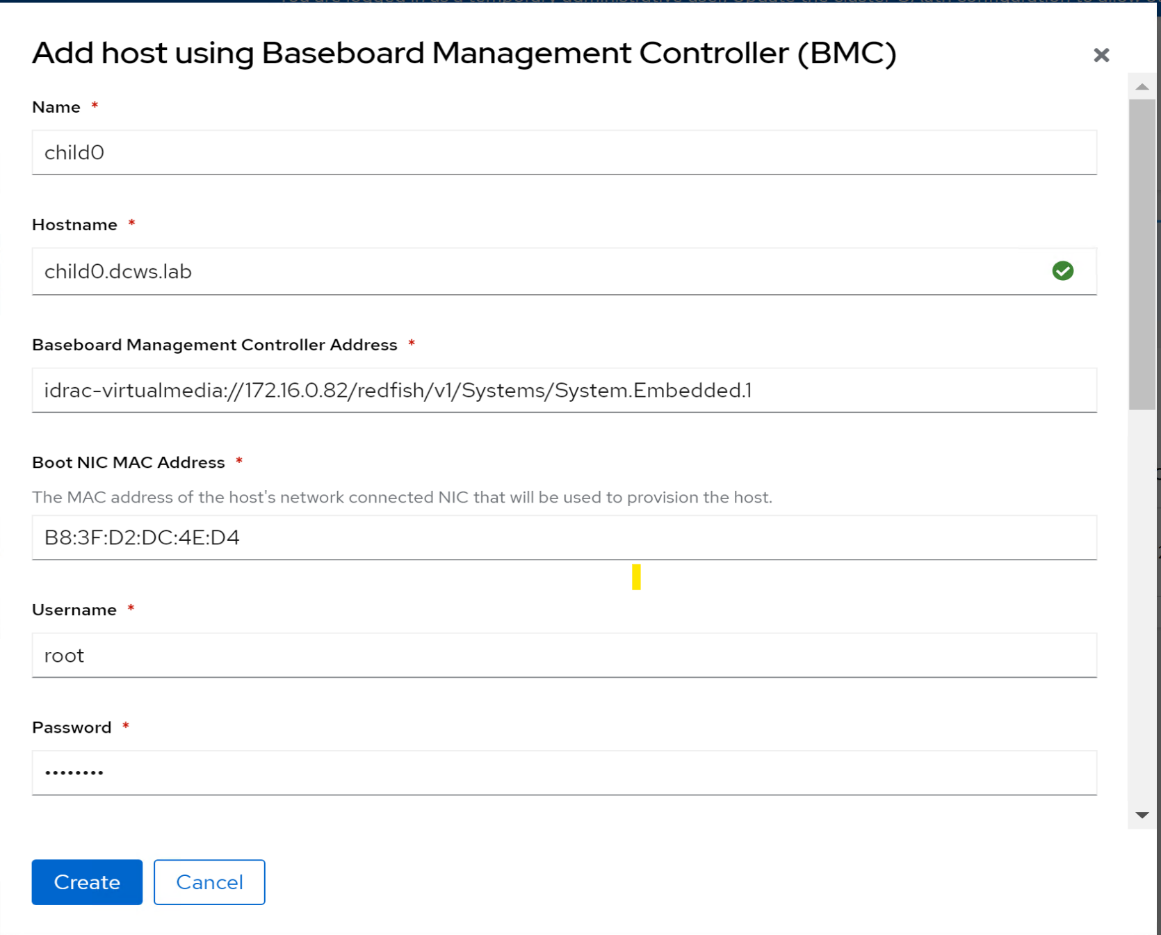 An image showing a UI for adding a host using the Baseboard Management Controller. It includes fields for entering the host’s name, hostname, BMC address, Boot NIC MAC address, username, and password.