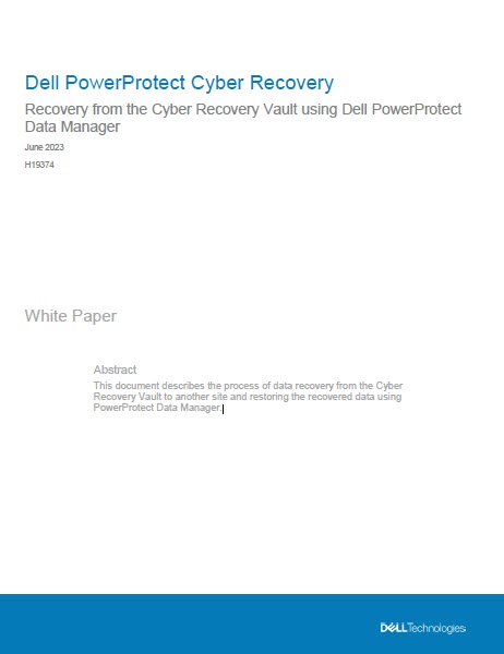 Dell PowerProtect Cyber Recovery: Recovery From The Cyber Recovery ...