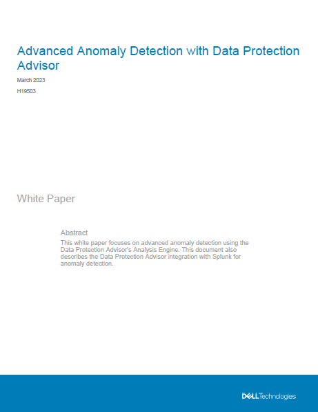 Advanced Anomaly Detection With Data Protection Advisor Dell Technologies Info Hub 2496