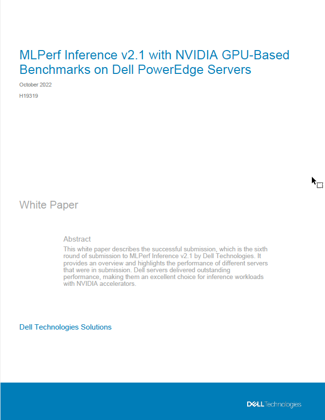 Summary, MLPerf™ Inference v2.1 with NVIDIA GPU-Based Benchmarks on Dell  PowerEdge Servers